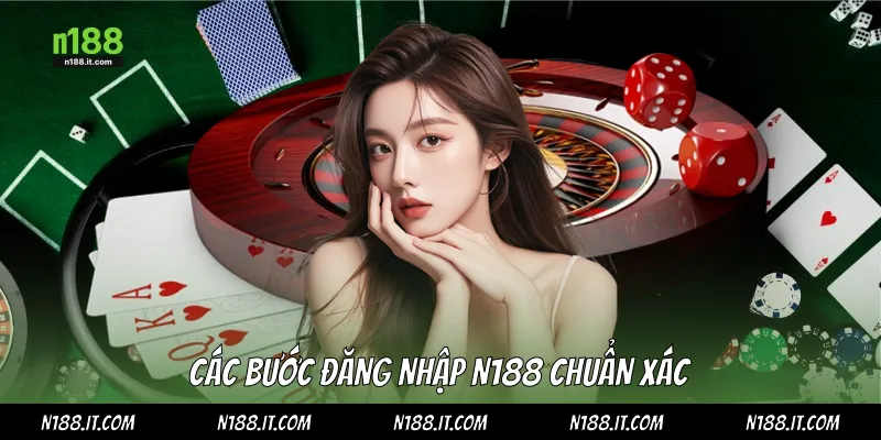 Các bước đăng nhập N188 chuẩn xác
