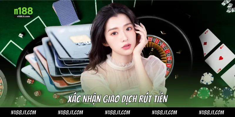 Xác nhận giao dịch rút tiền
